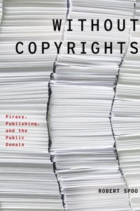 Book Cover for Without Copyrights by Robert E Spoo