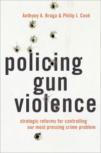 Book Cover for Policing Gun Violence by Anthony Allan Braga, Philip J Cook