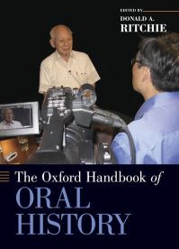 Book Cover for The Oxford Handbook of Oral History by Donald A. Ritchie