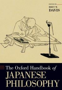 Book Cover for The Oxford Handbook of Japanese Philosophy by Bret W , Loyola University Maryland Davis