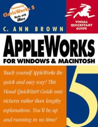 Book Cover for AppleWorks 5 for Windows and Macintosh by C Ann Brown