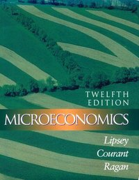 Book Cover for Microeconomics by Richard G Lipsey, Paul N Courant, Christopher T S Ragan