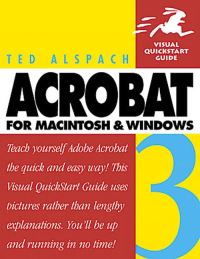 Book Cover for Acrobat 3 for Macintosh and Windows by Ted Alspach