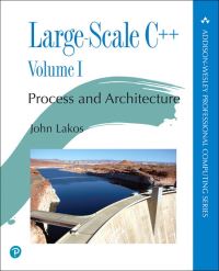 Book Cover for Large-Scale C++. Volume I Process and Architecture by John Lakos