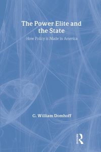 Book Cover for The Power Elite and the State by G William Domhoff