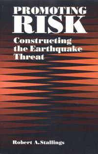 Book Cover for Promoting Risk by Robert A Stallings