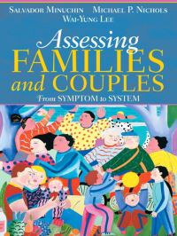 Book Cover for Assessing Families and Couples by Salvador Minuchin, Michael P Nichols, WaiYung Lee