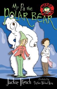 Book Cover for My Pa The Polar Bear by Jackie French