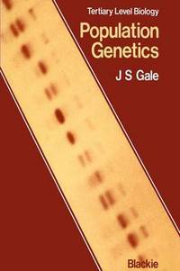 Book Cover for Population Genetics by J S Gale