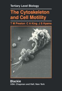 Book Cover for The Cytoskeleton and Cell Motility by Terence M Preston