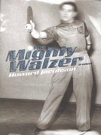 Book Cover for The Mighty Walzer by Howard Jacobson
