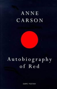 Book Cover for Autobiography of Red by Anne Carson