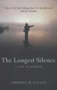 Book Cover for The Longest Silence by Thomas McGuane