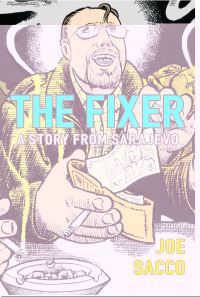 Book Cover for The Fixer by Joe Sacco
