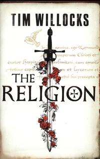 Book Cover for The Religion by Tim Willocks