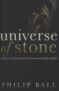 Book Cover for Universe of Stone by Philip Ball