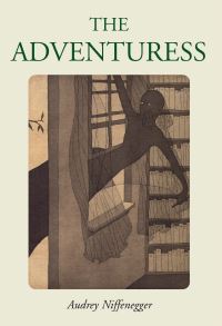 Book Cover for The Adventuress by Audrey Niffenegger