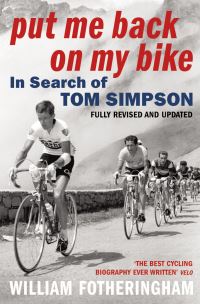 Book Cover for Put Me Back on My Bike by William Fotheringham