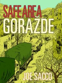 Book Cover for Safe Area Gorazde by Joe Sacco