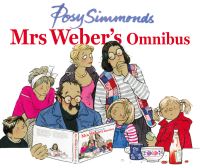 Book Cover for Mrs Weber's Omnibus by Posy Simmonds