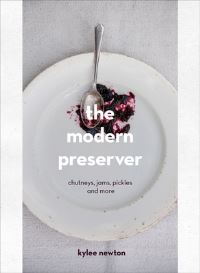 Book Cover for The Modern Preserver by Kylee Newton