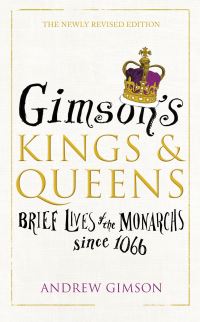 Book Cover for Gimson's Kings & Queens by Andrew Gimson