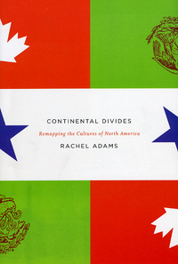 Book Cover for Continental Divides by Rachel Adams