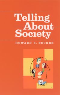 Book Cover for Telling About Society by Howard S Becker