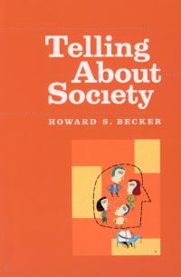 Book Cover for Telling About Society by Howard S. Becker