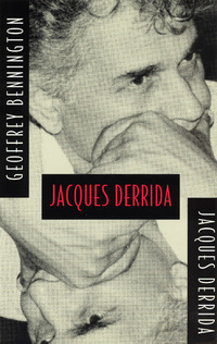 Book Cover for Jacques Derrida by Geoffrey Bennington, Jacques Derrida