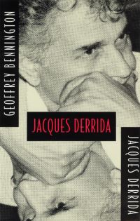 Book Cover for Jacques Derrida by Geoffrey Bennington, Jacques Derrida
