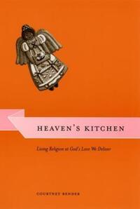 Book Cover for Heaven's Kitchen by Courtney Bender