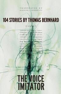 Book Cover for The Voice Imitator by Thomas Bernhard