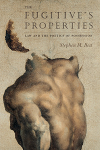 Book Cover for The Fugitive's Properties by Stephen Michael Best
