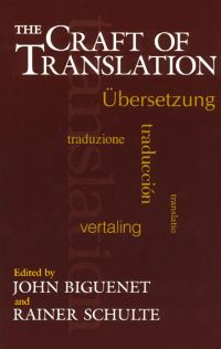 Book Cover for The Craft of Translation by John Biguenet, Rainer Schulte