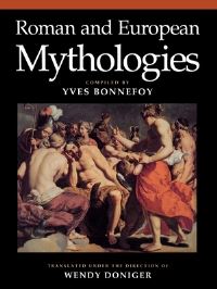 Book Cover for Roman and European Mythologies by Yves Bonnefoy