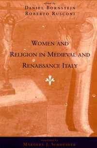 Book Cover for Women and Religion in Medieval and Renaissance Italy by Daniel Bornstein, Margery J Schneider, Roberto Rusconi
