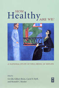 Book Cover for How Healthy Are We? by Orville Gilbert Brim, Carol D Ryff, Ronald C Kessler, John D and Catherine T MacArthur Foundation