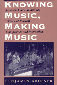 Book Cover for Knowing Music, Making Music by Benjamin Elon Brinner