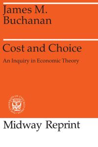 Book Cover for Cost and Choice by James M Buchanan