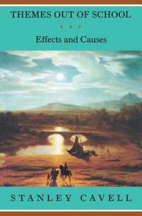 Book Cover for Themes Out of School by Stanley Cavell
