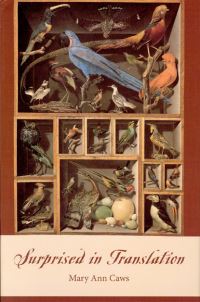 Book Cover for Surprised in Translation by Mary Ann Caws