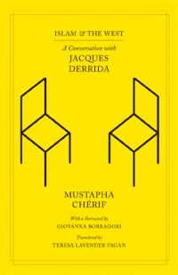 Book Cover for Islam and the West by Jacques Derrida, Giovanna Borradori, Mustapha Cherif, Teresa Lavender Fagan