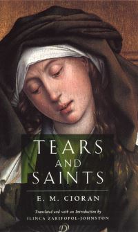 Book Cover for Tears and Saints by E M Cioran
