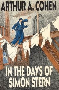 Book Cover for In the Days of Simon Stern by Arthur A. Cohen