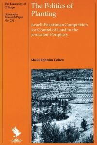 Book Cover for The Politics of Planting by Shaul Ephraim Cohen