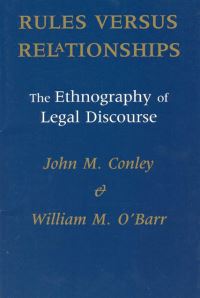 Book Cover for Rules Versus Relationships by John M Conley, William M OBarr