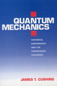 Book Cover for Quantum Mechanics by James T Cushing