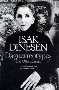 Book Cover for Daguerreotypes and Other Essays by Isak Dinesen