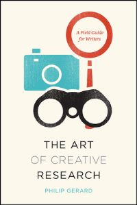 Book Cover for The Art of Creative Research by Philip Gerard
